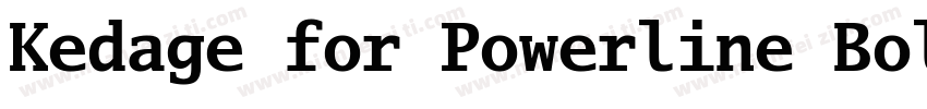 Kedage for Powerline BoldForPowerli字体转换